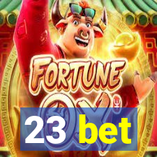 23 bet